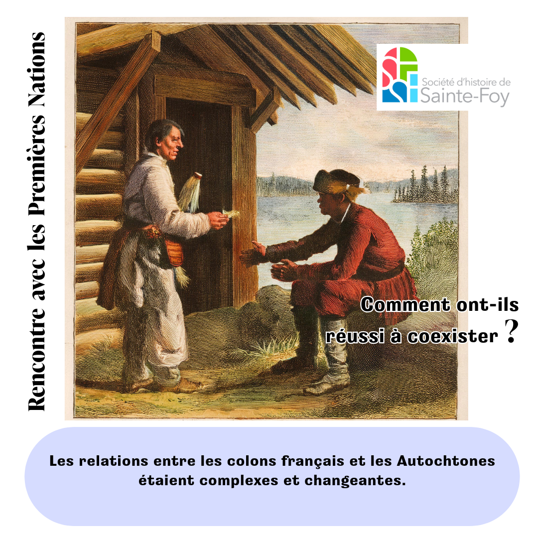 Rencontres Premières Nations - Société d'histoire de Sainte-Foy